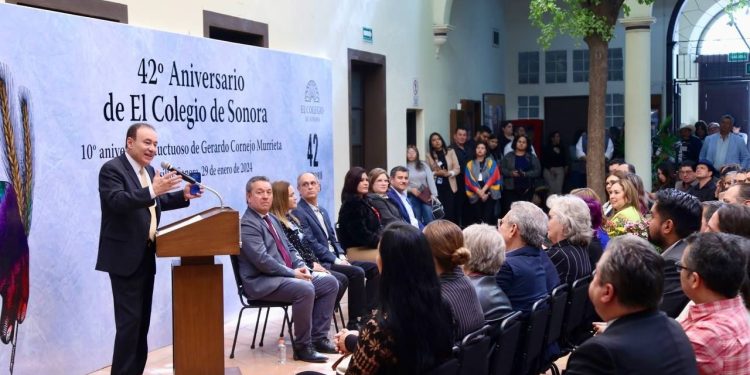 COLEGIO DE SONORA ES CLAVE A LA FORMACIÓN DEL CAPITAL HUMANO SONORENSE: ALFONSO DURAZO