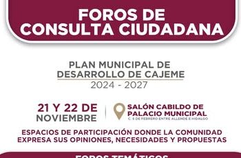 AYUNTAMIENTO DE CAJEME INVITA AL FORO DE PARTICIPACIÓN CIUDADANA
