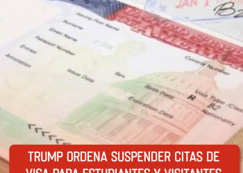Trump ordena suspender citas de visa para estudiantes y visitantes