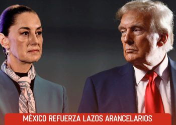 México refuerza lazos arancelarios con Estados Unidos en medio de tensiones comerciales