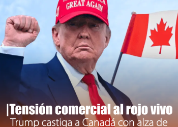 Trump impone aumento del 10% a los aranceles contra Canadá tras spot televisivo