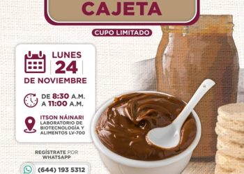 AYUNTMIENTO DE CAJEME E ITSON TE INVITAN AL TALLER DE ELABORACIÓN DE CAJETA