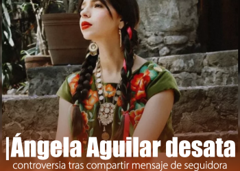 Ángela Aguilar desata controversia tras compartir mensaje de seguidora que la compara con la Virgen María