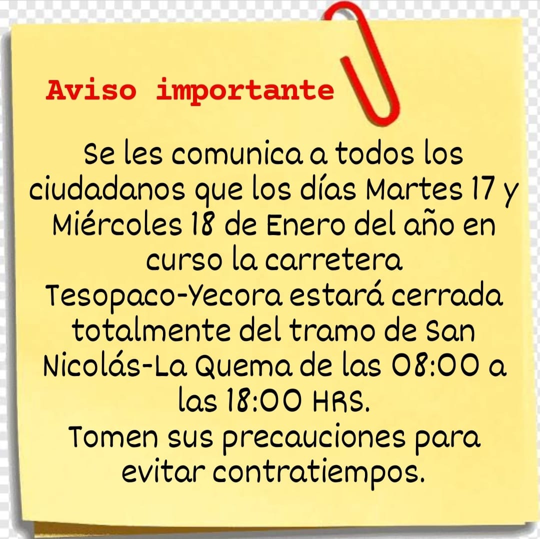 Tramo San Nicolas – La Quema estará cerrado el Miércoles 18 de Enero.