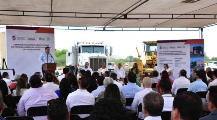 Inicia la construcción de los tribunales laborales en Cajeme; se invierten 13 mdp