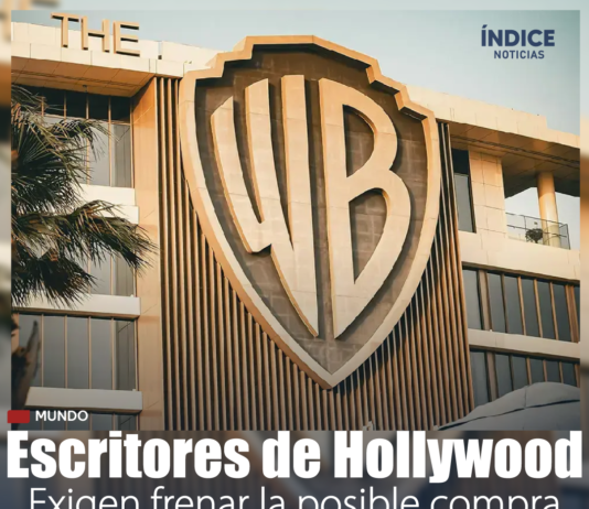 Hollywood se rebela: escritores piden bloquear la compra de Warner Bros por parte de Netflix