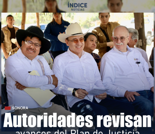 Mesa de trabajo en Sonora analiza avances del Plan de Justicia Yaqui