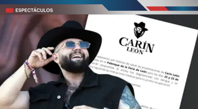 Carín León pospone shows en León por dengue