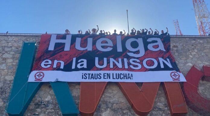 SE ESTANCA NEGOCIACIÓN ENTRE UNISON Y STAUS; CONTINÚA HUELGA Y CRECE LA TENSIÓN