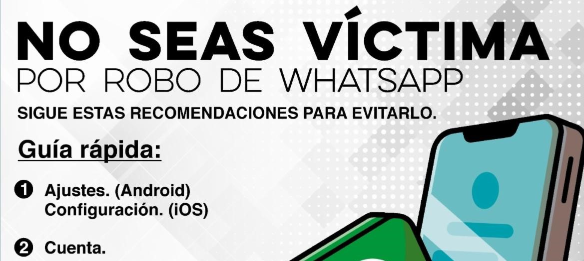 Unidad Cibernética emite recomendaciones para prevenir el robo de WhatsApp