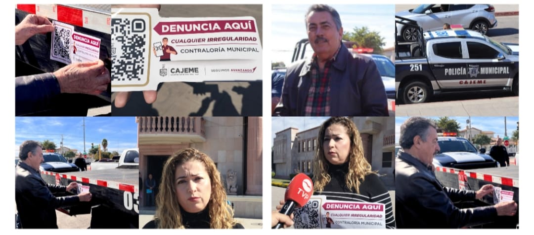 GOBIERNO MUNICIPAL DE CAJEME FOMENTA LA DENUNCIA CIUDADANA