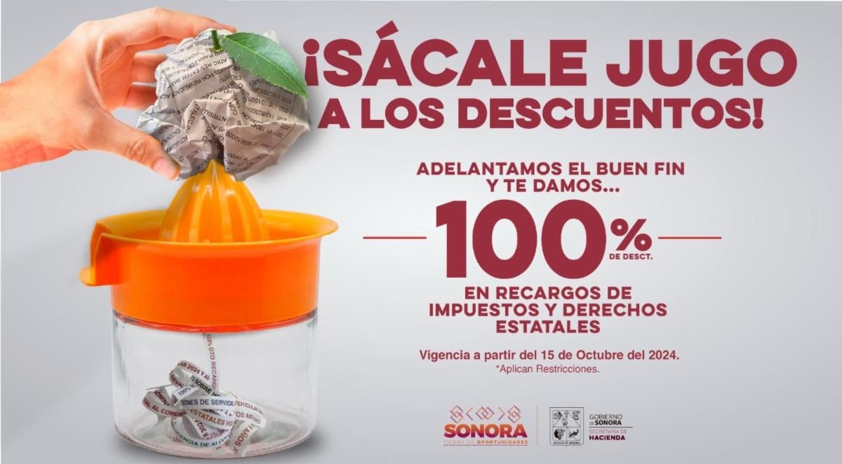 Invita Gobierno de Sonora a aprovechar descuentos en el pago de impuestos