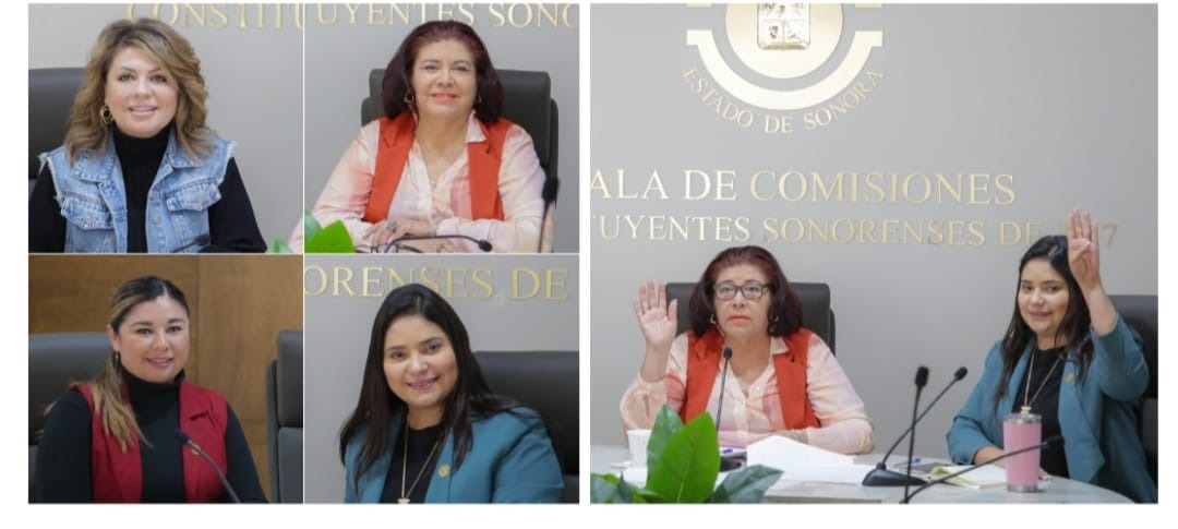 Dictaminan en comisión del Congreso de Sonora las postulaciones de ciudadanas para recibir la Presea del Poderío de las Mujeres Sonorenses