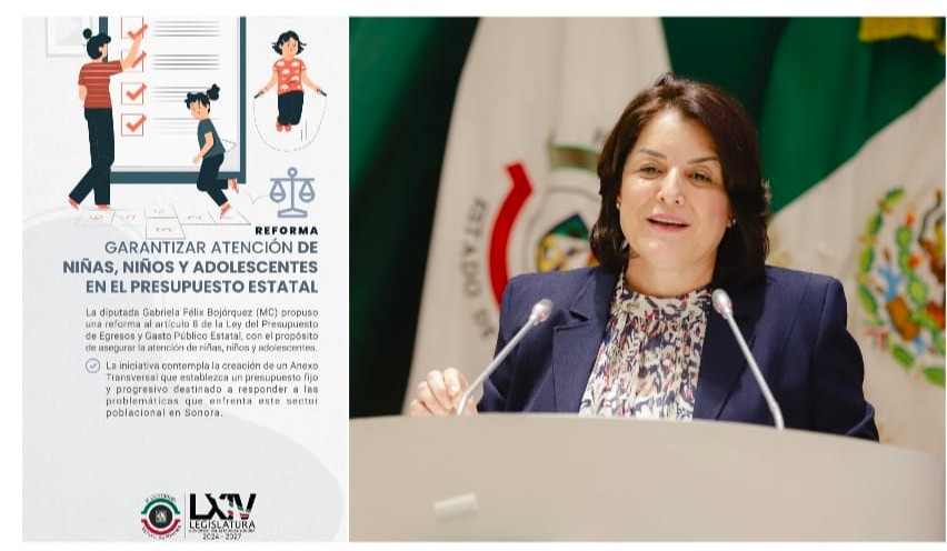 Impulsa Gabriela Félix iniciativa para priorizar a la niñez en el Presupuesto de Egresos del Estado