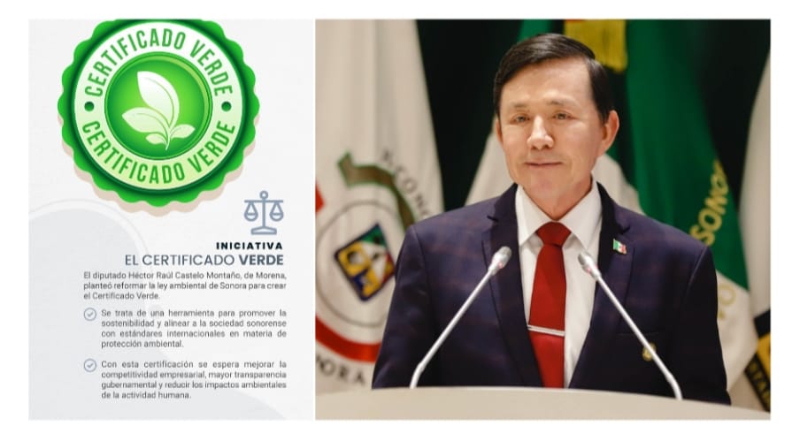DIPUTADO RAÚL «EL POLLO» CASTELO IMPULSA INICIATIVA PARA CERTIFICACIÓN VERDE EN SONORA