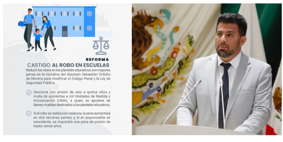 Promueve diputado Sebastián Orduño sanciones más severas contra el robo en escuelas