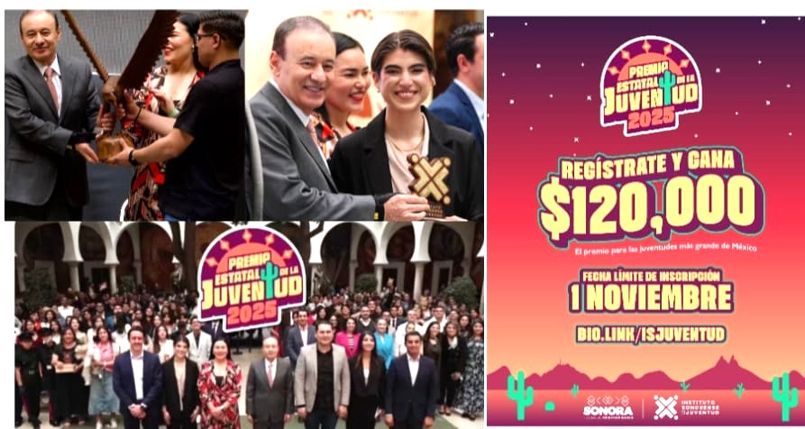 Gobernador Durazo da histórico impulso al talento sonorense con 120 mil pesos del Premio Estatal de la Juventud