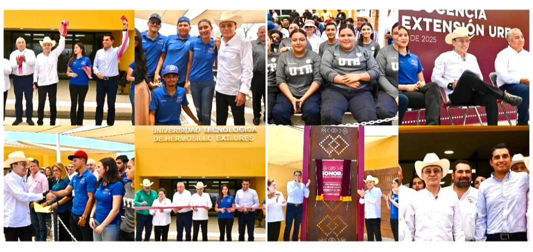 Cumple Gobernador Durazo demanda histórica de estudiantes con primeras instalaciones de la UTH en Ures
