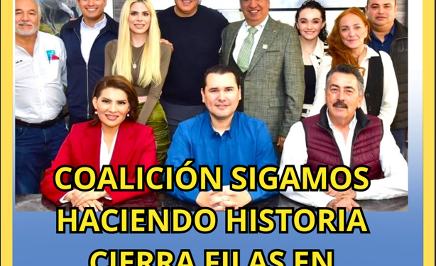 Coalición Sigamos Haciendo Historia cierra filas en Sonora