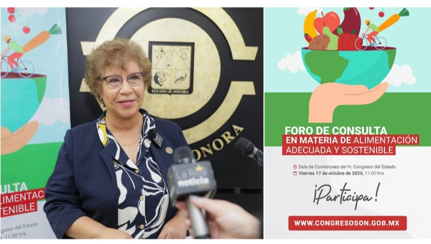 Invita Congreso de Sonora a participar en foro de consulta en materia de alimentación adecuada y sostenible