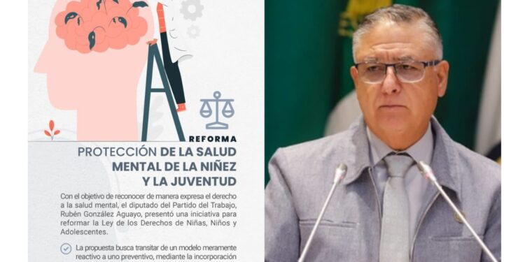 Busca diputado Rubén González fortalecer el derecho a la salud mental en niñez y adolescencia