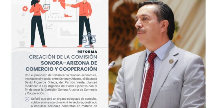 Impulsa David Figueroa coordinación económica Sonora–Arizona sin crear burocracia
