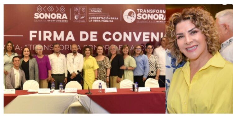 Con el convenio Transforma Sonora se detonará más desarrollo en los municipios: Esmeralda González