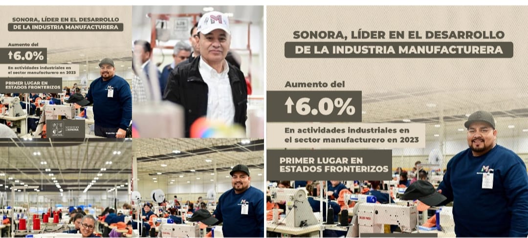 Registra Sonora incremento del 6% en industria manufacturera