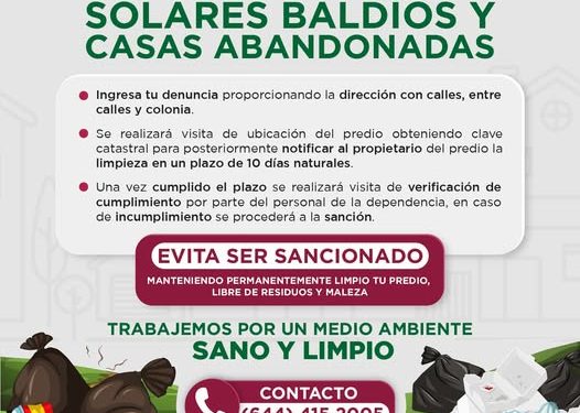 SI CONOCES UN SOLAR BALDÍO, O CASA ABANDONADA, REPORTALOS