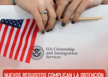 Nuevos requisitos complican la obtención de la ciudadanía en Estados Unidos