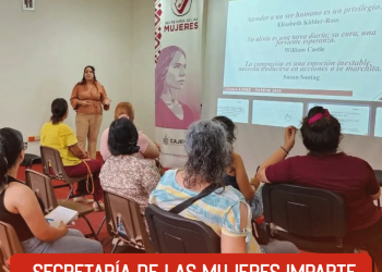 Secretaría de las Mujeres imparte talleres para sobrellevar el duelo