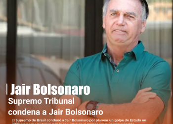 Supremo Tribunal condena a Jair Bolsonaro por intento de golpe de Estado