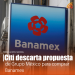 Citi rechaza oferta de Grupo México para adquirir Banamex