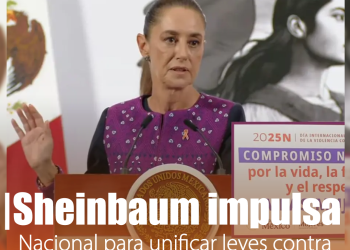 Sheinbaum impulsa reforma nacional para unificar leyes contra abuso y acoso hacia mujeres