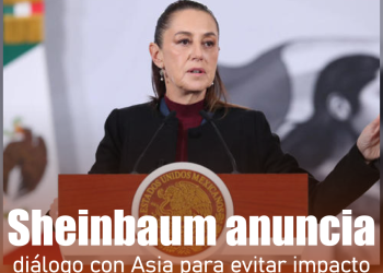 Sheinbaum anuncia diálogo con Asia para evitar impacto inflacionario por aranceles