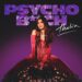 Thalía busca definir a la persona “Psycho B**ch” en su nuevo sencillo