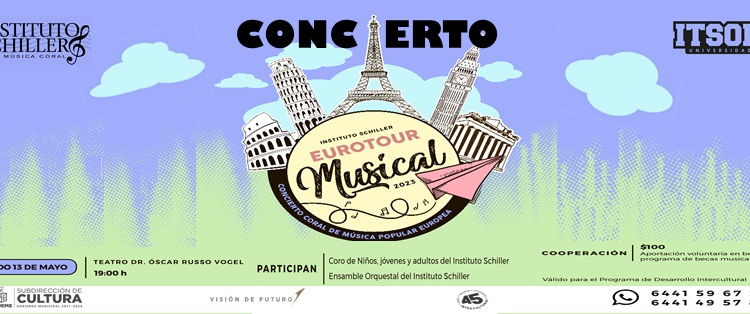 Invita Instituto Schiller a Concierto Eurotour Musical