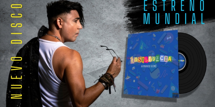 ARMANDO ROMÉ LANZA SU NUEVO DISCO RESILIENCIA, CON SU SENCILLO BORRACHO, JUNTO AL CANTANTE COLOMBIANO DABAAR