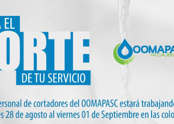 HABRÁ PROGRAMA DE CORTES DEL 28 DE AGOSTO AL 1 DE SEPTIEMBRE POR PARTE DE OOMAPAS DE CAJEME