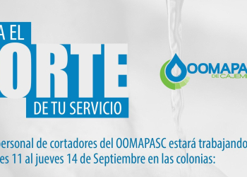 PRÓXIMA SEMANA, DISTINTAS COLONIAS SERAN VISITADAS POR CORTADORES DE OOMAPAS DE CAJEME