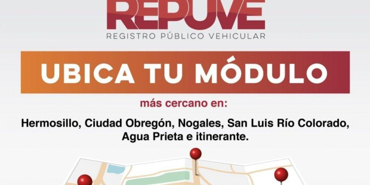 REPUVE SONORA INVITA A PROPIETARIOS DE VEHÍCULOS USADOS DE PROCEDENCIA EXTRANJERA A REALIZAR TRAMITE DE REGULARIZACIÓN