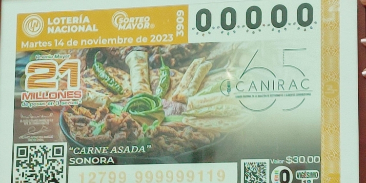 LA FAMOSA CARNE ASADA DE SONORA ESTARÁ EN LOS CACHITOS DE LA LOTERIA NACIONAL