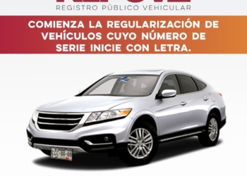 INICIA REPUVE SONORA PROCESO DE REGULARIZACIÓN DE VEHÍCULOS CUYA SERIE INICIE CON LETRA