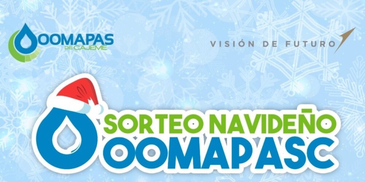 ¡QUE ESPERAS PARA PARTICIPAR EN EL SORTEO NAVIDEÑO DE OOMAPASC!