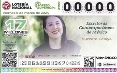 SUZETTE CELAYA, ESCRITORA SONORENSE, ES HOMENAJEADA EN BILLETE DE LA LOTERÍA NACIONAL