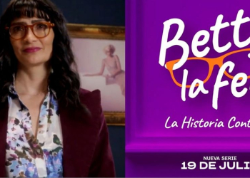 MAÑANA SE ESTRENA LA ANSIADA SERIE DE ‘YO SOY BETTY, LA FEA’ POR AMAZON PRIME VIDEO