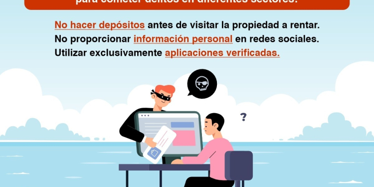 EMITE UNIDAD CIBERNÉTICA DE SONORA RECOMENDACIONES PARA PREVENIR ESTAFAS EN VACACIONES