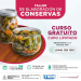 INVITA DESARROLLO RURAL DE CAJEME AL TALLER GRATUITO DE ELABORACIÓN DE CONSERVAS