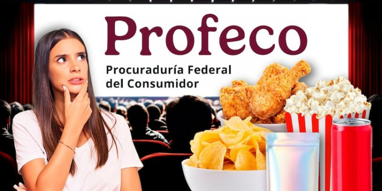 PROFECO DESMIENTE LISTA DE ALIMENTOS PERMITIDOS EN CINES