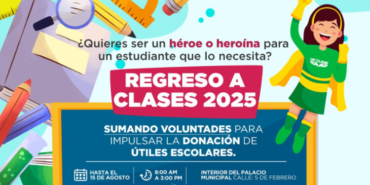 NVITA DIF CAJEME  A SUMARSE A LA CAMPAÑA ‘REGRESO A CLASES 2025’ PARA APOYAR A ESTUDIANTES EN SITUACIÓN VULNERABLE